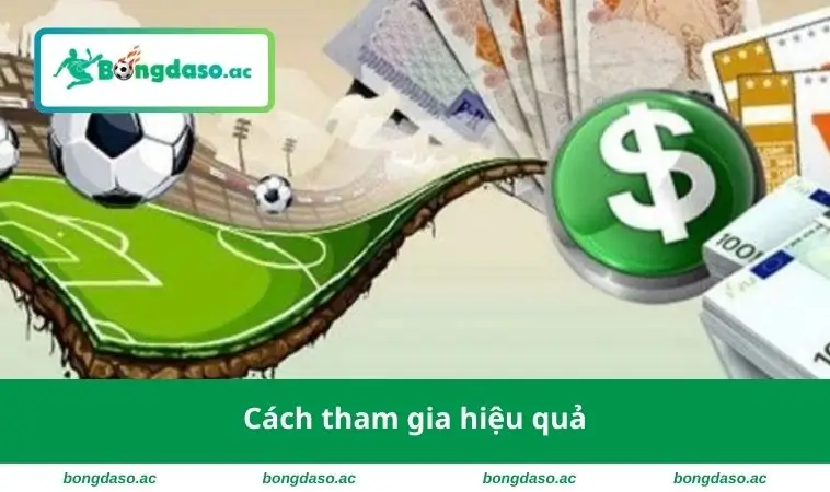Cách tham gia hiệu quả