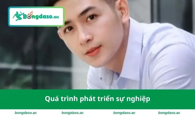 Quá trình phát triển sự nghiệp