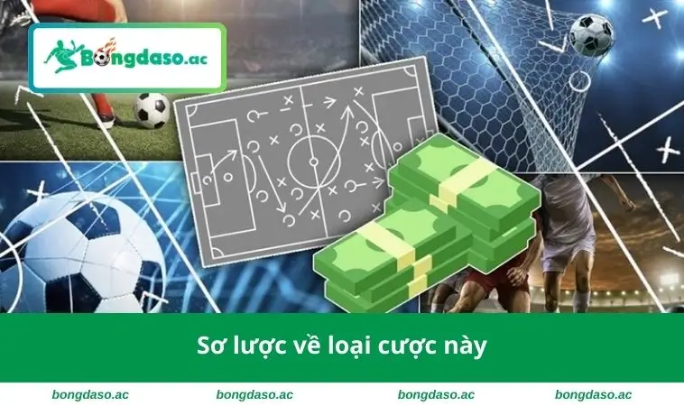 Sơ lược về loại cược này