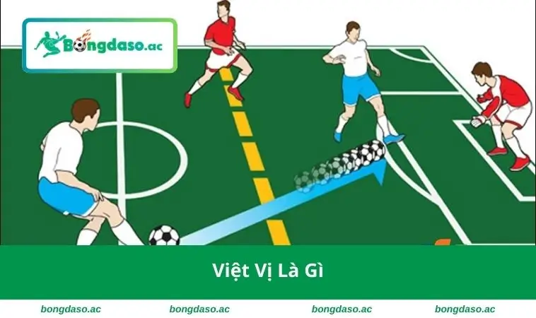 Việt Vị Là Gì
